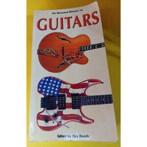 The Illustrated Directory of Guitars Electric Acoustic Paperback